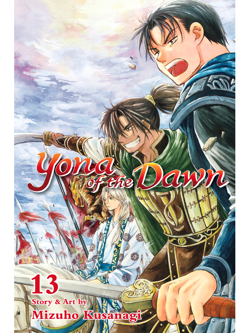 Title details for Yona of the Dawn, Volume 13 by Mizuho Kusanagi - Available